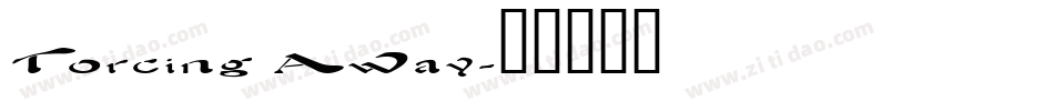 Torcing Away字体转换